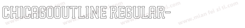 ChicagoOutline Regular字体转换